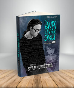 Alternative view of [PRE-ORDER] Pakej Loose : Novel Blues Untuk Aku | SYAMNURIEZMIL